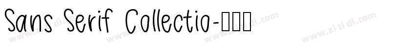 Sans Serif Collectio字体转换